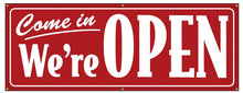 Load image into Gallery viewer, Banner - Come In We Are Open
