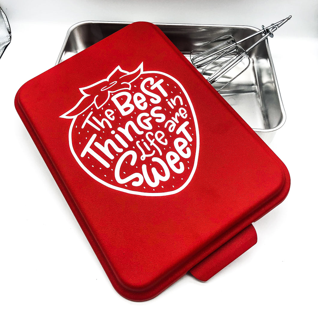 The Best Things In Life Are Sweet - Cake Pan