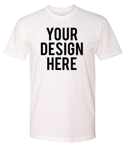 Your Own Design - Unisex Crewneck Shirt - Direct To Garment (DTG) Printing