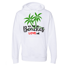 Load image into Gallery viewer, All The Beaches Love Me

