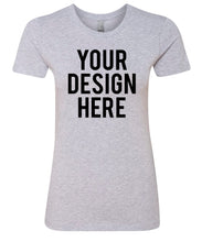 Load image into Gallery viewer, Your Own Design - Ladies Fitted Crewneck Shirt - Direct To Garment (DTG) Printing
