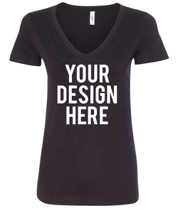 Your Own Design - Ladies Fitted V-Neck - Direct To Garment (DTG) Printing