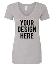 Load image into Gallery viewer, Your Own Design - Ladies Fitted V-Neck - Direct To Garment (DTG) Printing
