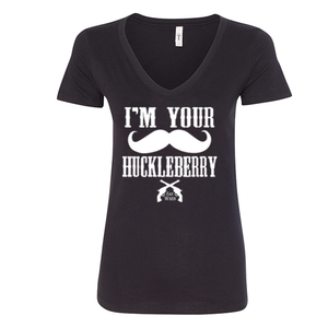 I'm Your Huckleberry - Shirt