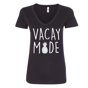 Vacay Mode with Pineapple - Shirt