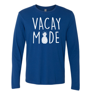 Vacay Mode with Pineapple - Shirt