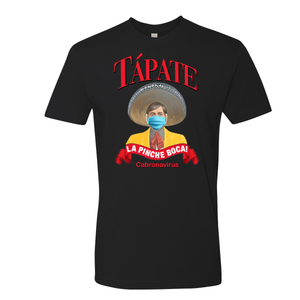 Tapate La Boca - Shirt