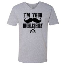 Load image into Gallery viewer, I&#39;m Your Huckleberry - Shirt

