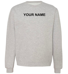 Police / Fire Academy required Sweatshirts - Last Name Front & Back