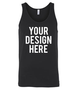Your Own Design - Unisex Tank Top - Direct To Garment (DTG) Printing