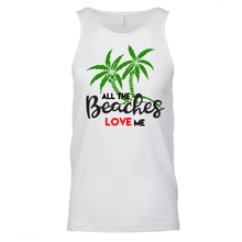 Load image into Gallery viewer, All The Beaches Love Me
